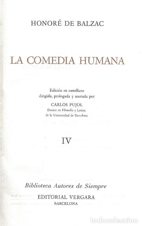 Libros: LA COMEDIA HUMANA. Vol. IV. - Balzac. Honor&eacute; de, - Foto 1