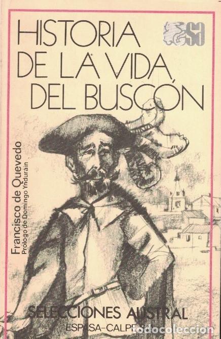 Libros: HISTORIA DE LA VIDA DEL BUSC&Oacute;N. - Quevedo. Francisco de, - Foto 1