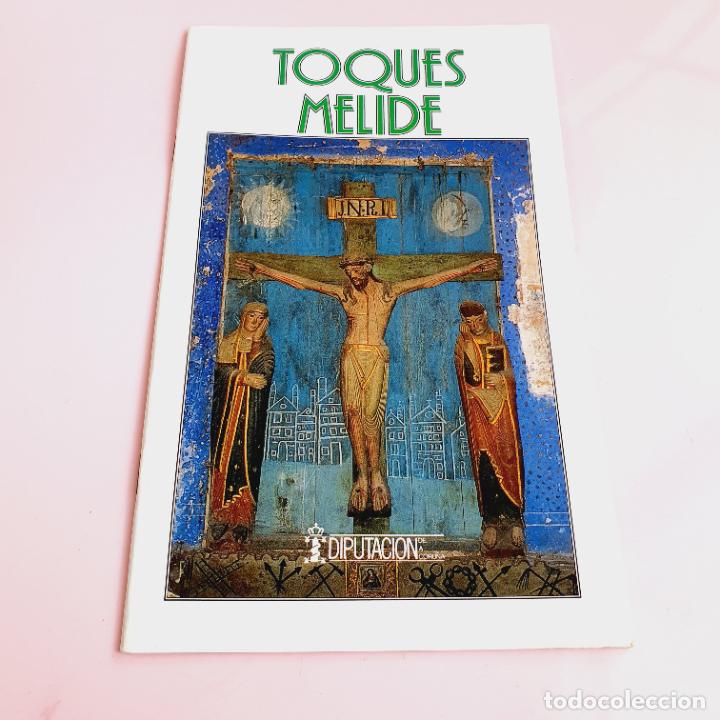 Livros em segunda m&atilde;o: LIBRO/LIBRETO-TOQUES.MELIDE-DIPUTACI&Oacute;N DA CORU&Ntilde;A-NUEVO-COLECCIONISTAS