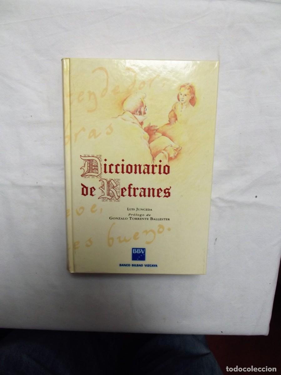 Libros: DICCIONARIO DE REFRANES DE LUIS JUNCEDA - Foto 1