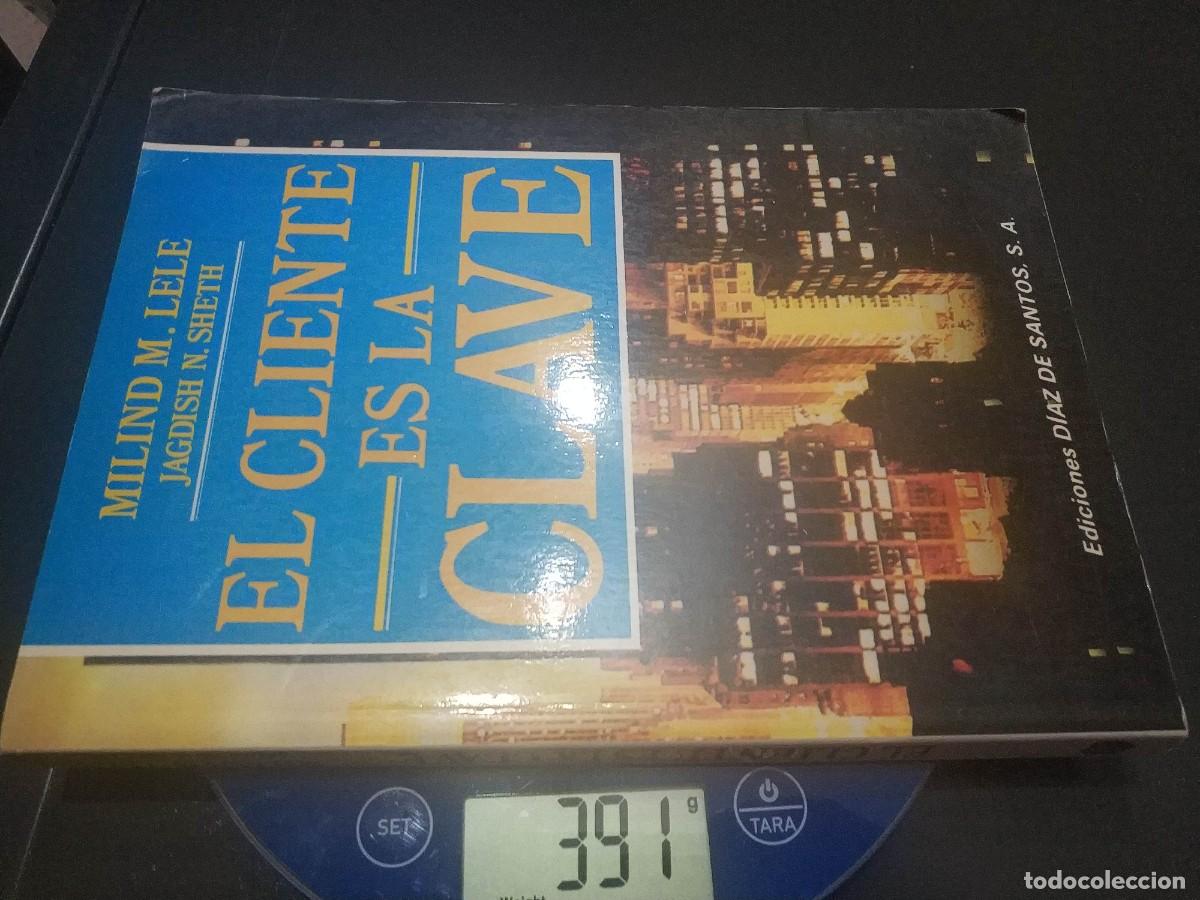 Libros: El cliente es la clave. - Milind M. Lele, Jagdish N. Sheth - Foto 3