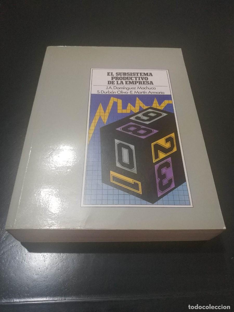 Libros: EL SUBSISTEMA PRODUCTIVO DE LA EMPRESA