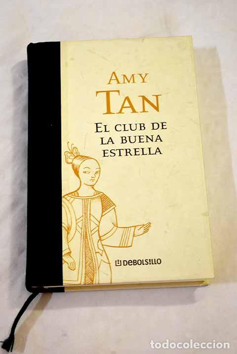 Libros: El Club de la Buena Estrella.- Tan, Amy - Foto 1