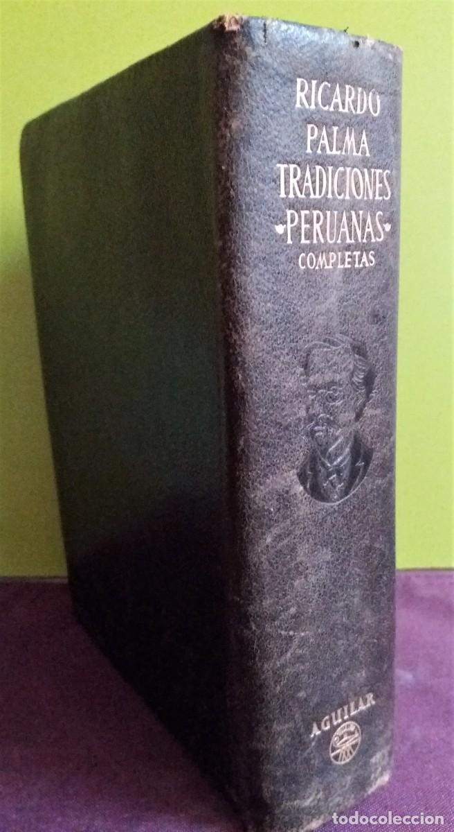 Libros: Tradiciones Peruanas completas / Ricardo Palma AGUILAR - Foto 1