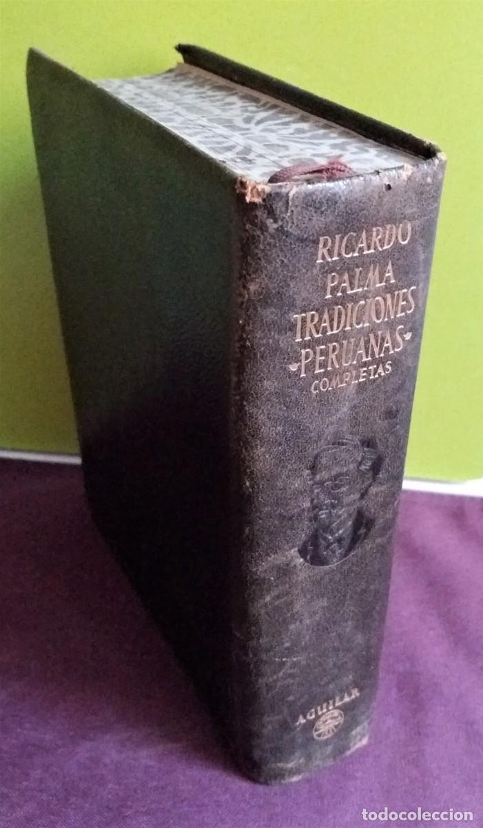 Libros: Tradiciones Peruanas completas / Ricardo Palma AGUILAR - Foto 2