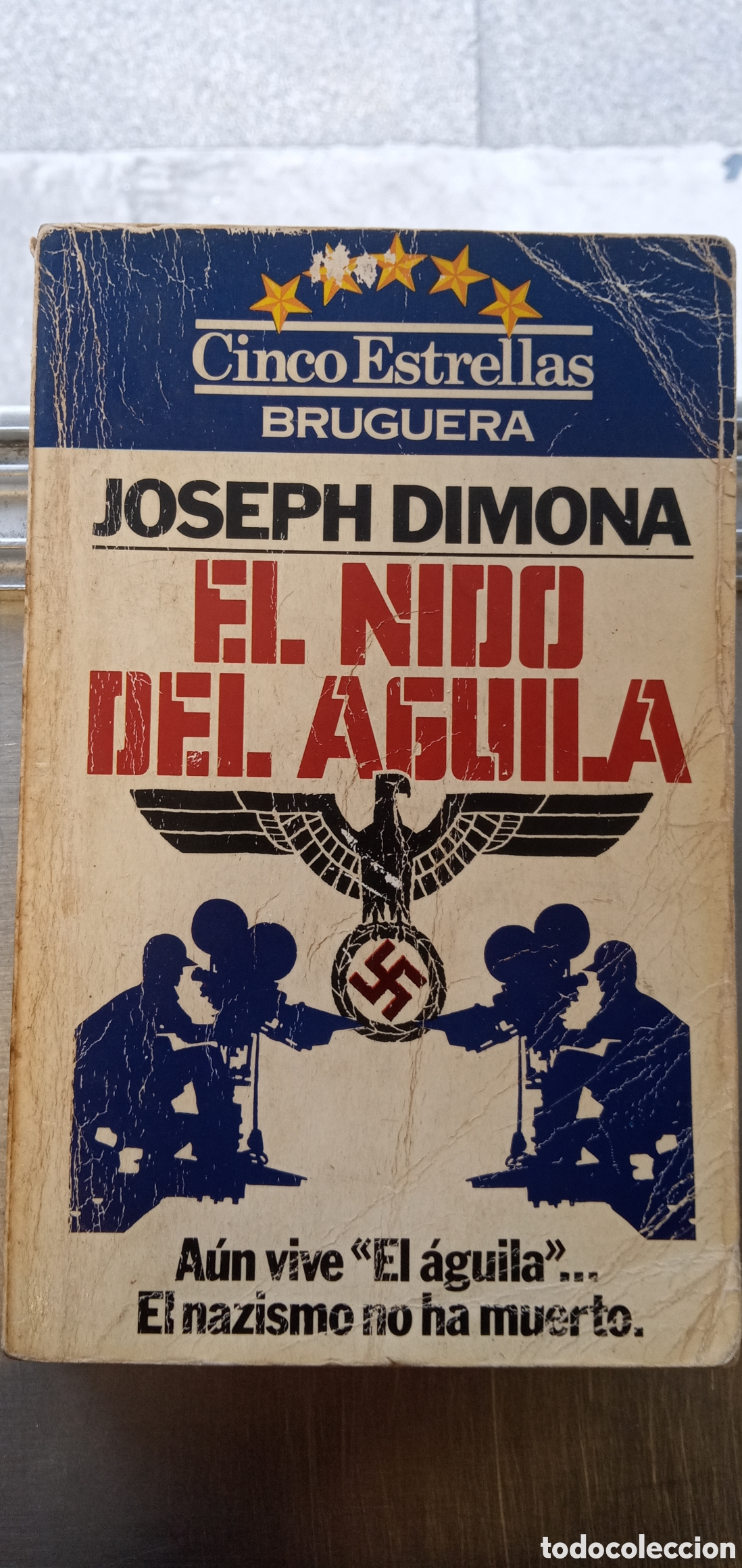 Libros: Joseph Dimona.El nido del aguila.1981. - Foto 1