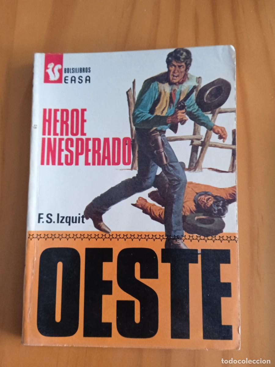 Libros: Editorial Andina. Colecci&oacute;n Oeste. N&deg; 158. H&eacute;roe inesperado. - Foto 1