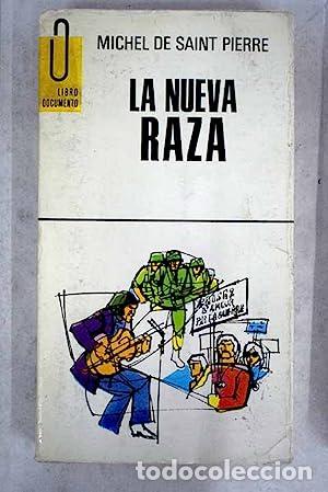Libros: LA NUEVA RAZA - De Saint Pierre,Michel - Foto 1