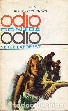 Libros: ODIO CONTRA ODIO - Laforest,Serge - Foto 1