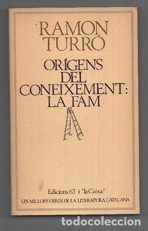 Libri di seconda mano: OR&Iacute;GENS DEL CONEIXEMENT LA FAM - Turr&oacute;,Ramon