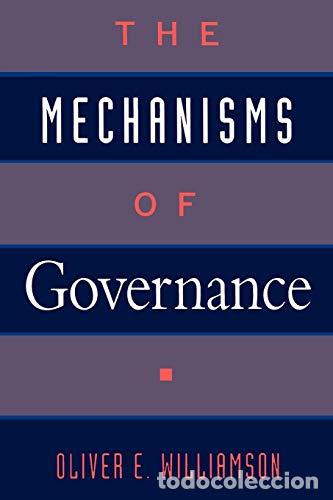 Libros: THE MECHANISMS OF GOVERNANCE - Williamson,Oliver E. - Foto 1