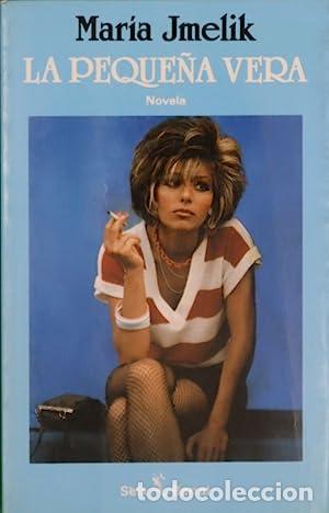 Libros: LA PEQUE&Ntilde;A VERA - Jmelik,Maria - Foto 1