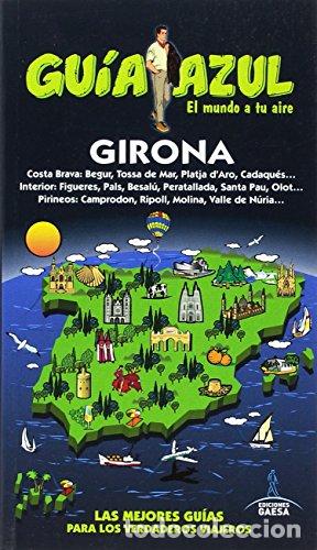Libros: GU&Iacute;A AZUL GIRONA - Ingelmo S&aacute;nchez,&Aacute;ngel - Foto 1