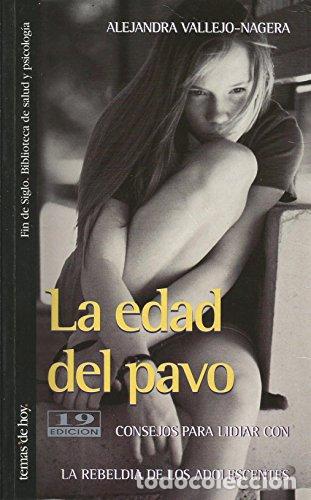 Libros: LA EDAD DEL PAVO - Vallejo-N&aacute;gera,Alejandra - Foto 1