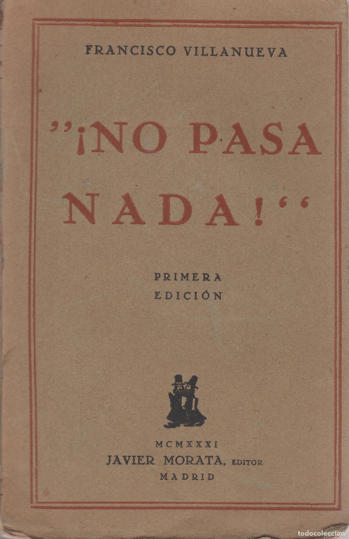 Libros: &iexcl;No pasa nada! - Villanueva, Francisco - Foto 1