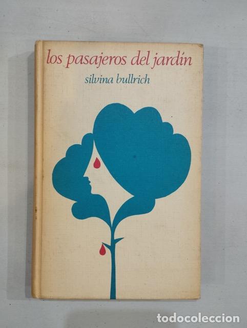 Libros: Silvina Bullrich - Los pasajeros del jard&iacute;n - Foto 1