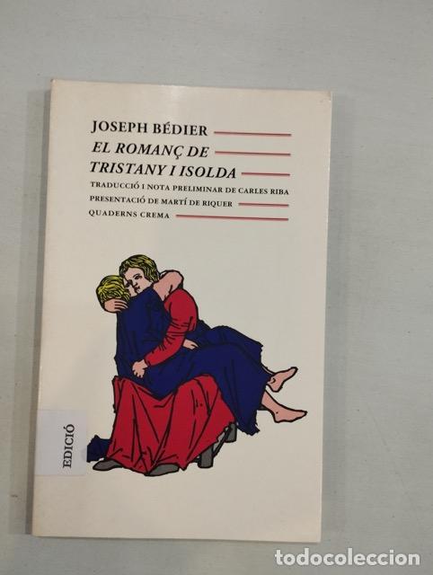 Libros: Josep B&eacute;dier - El roman&ccedil; de Tristany i Isolda - Foto 1