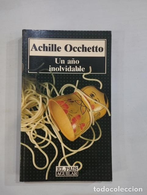 Libros: Achille Occhetto - Un a&ntilde;o inolvidable - Foto 1