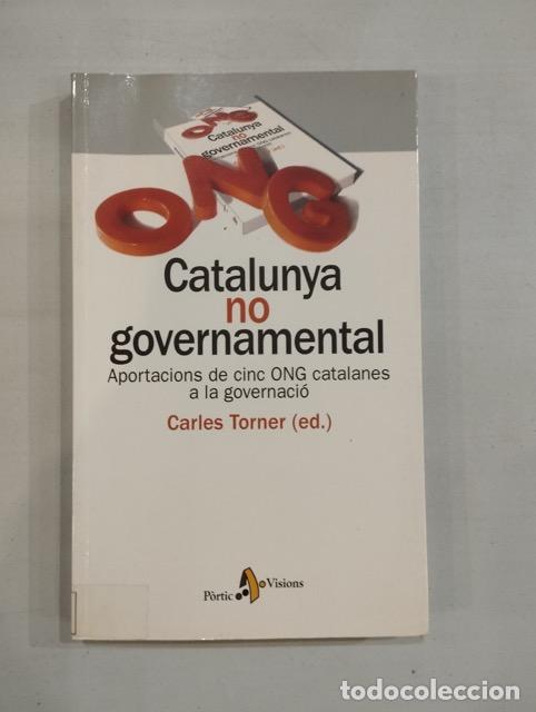 Libros: Carles Torner - Catalunya no governamental - Foto 1