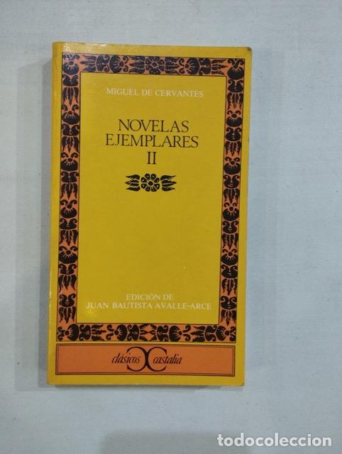 Libros: Miguel de Cervantes - Novelas ejemplares II - Foto 1