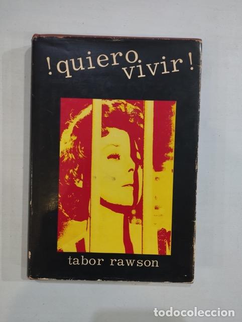 Libros: Tabor Rawson - &iexcl;Quiero vivir! - Foto 1