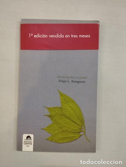 Libros: Felipe L. Aranguren - Memoria del no poder - Foto 1