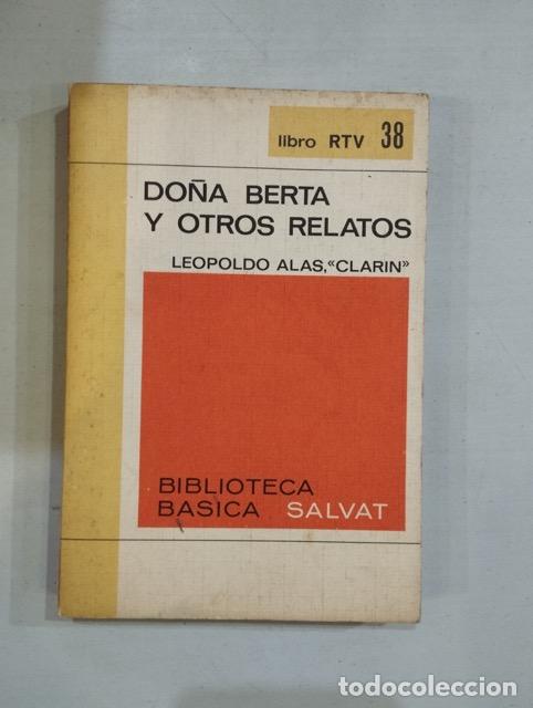 Libros: Leopoldo Alas Clar&iacute;n - Do&ntilde;a Berta y otros relatos - Foto 1