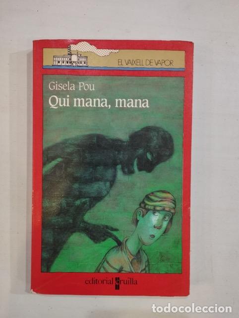 Libros: Gisela Pou - Qui mana, mana - Foto 1