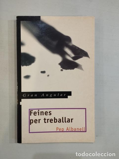 Libros: Pep Albanell - Feines per treballar - Foto 1