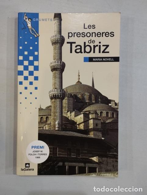 Libros: Maria Novell - Les presoneres de Tabriz - Foto 1