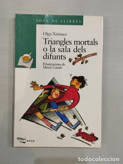 Libros: Olga Xirinacs - Triangles mortals o la sala dels difunts - Foto 1