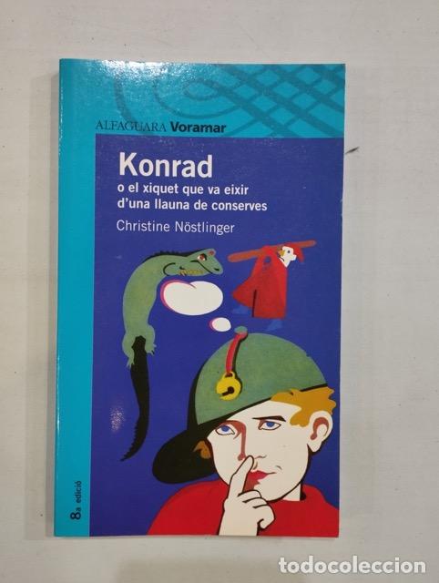 Libros: Christine N&ouml;stlinger - Konrad o el xiquet que va eixir duna llauna de conserves - Foto 1