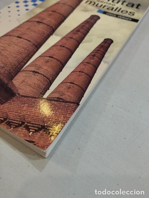 Libros: Oriol Verg&eacute;s - La ciutat sense muralles - Foto 2