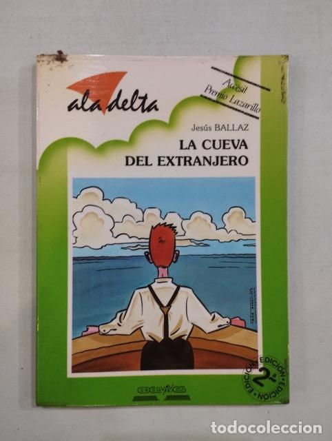 Libros: Jes&uacute;s Ballaz - La cueva del extranjero - Foto 1