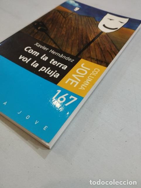 Libros: Xavier Hern&agrave;ndez - Com la terra vol la pluja - Foto 2