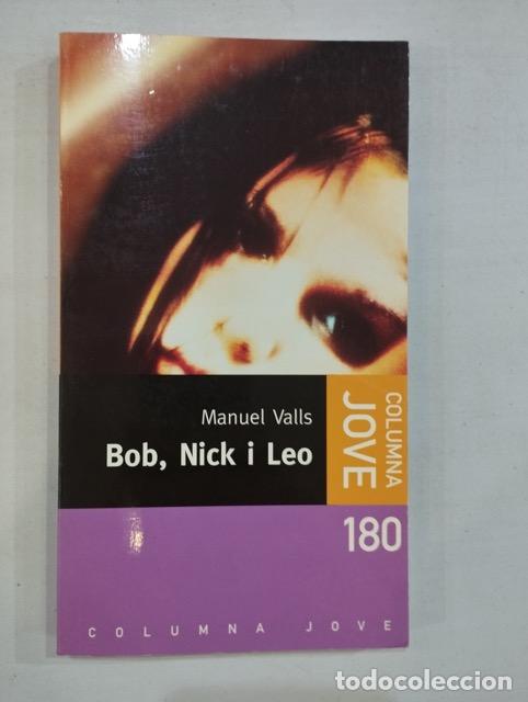 Libros: Manuel Valls - Bob, Nick i Leo - Foto 1