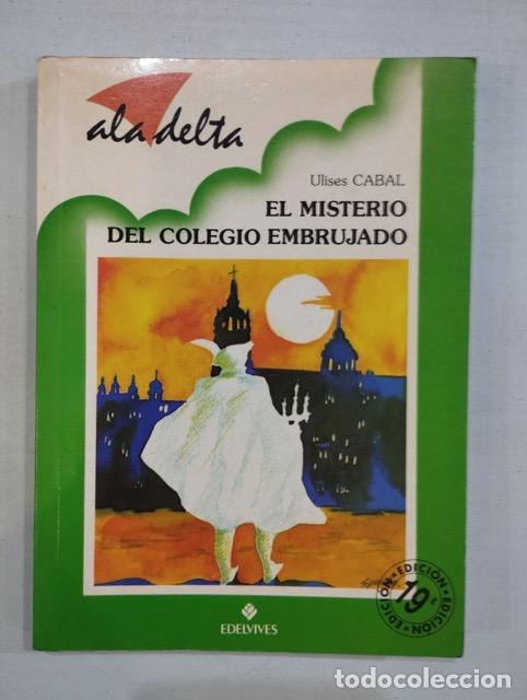 Libros: Ulises Cabal - El misterio del colegio embrujado - Foto 1