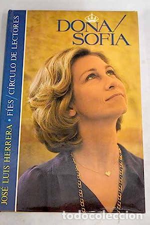 Libros: Do&ntilde;a Sof&iacute;a - Herrera, Jos&eacute; Luis - Foto 1