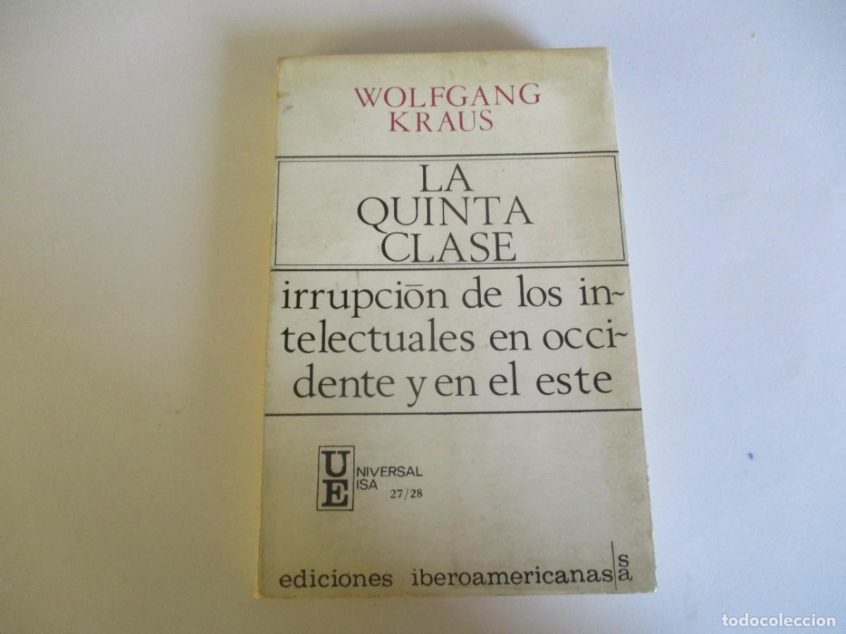 Livres: WOLFGANG KRAUS La quinta clase W20476