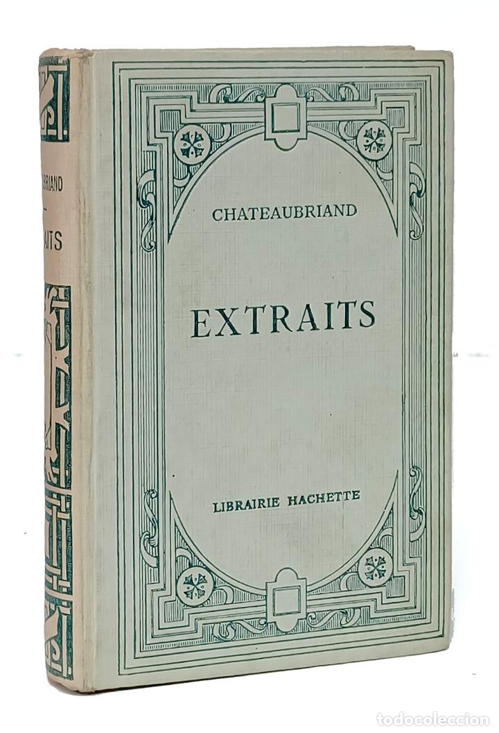 Libros: CHATEAUBRIAND. Extraits - Foto 1