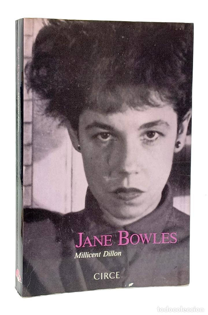 Libros: DILLON (Millicent). Jane Bowles - Foto 1