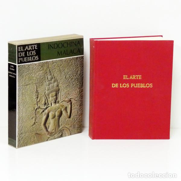 Libri di seconda mano: GROSLIER (Bernard Philippe). Indochina y Malaca. (El Arte de los Pue-blos)
