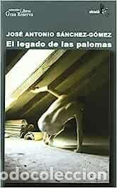 Libros: LEGADO DE LAS PALOMAS - Foto 1