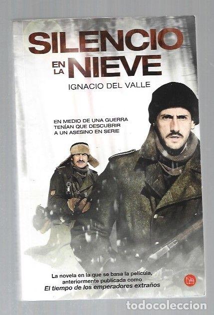 Libros: SILENCIO EN LA NIEVE - VALLE, IGNACIO DEL - Foto 1