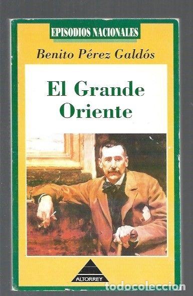 Libros: GRANDE ORIENTE - EL - PEREZ GALDOS, BENITO - Foto 1