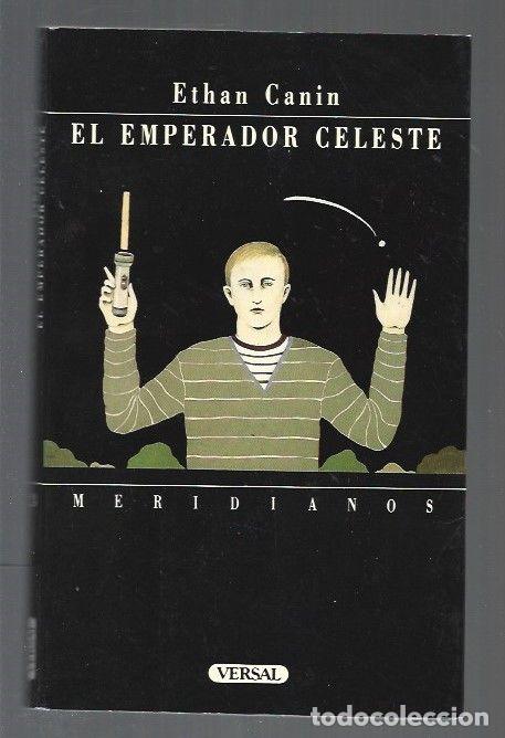 Libros: EMPERADOR CELESTE - EL - CANIN, ETHAN - Foto 2