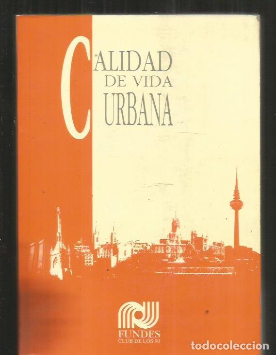 Libros: CALIDAD DE VIDA URBANA - VARIOS - Foto 1