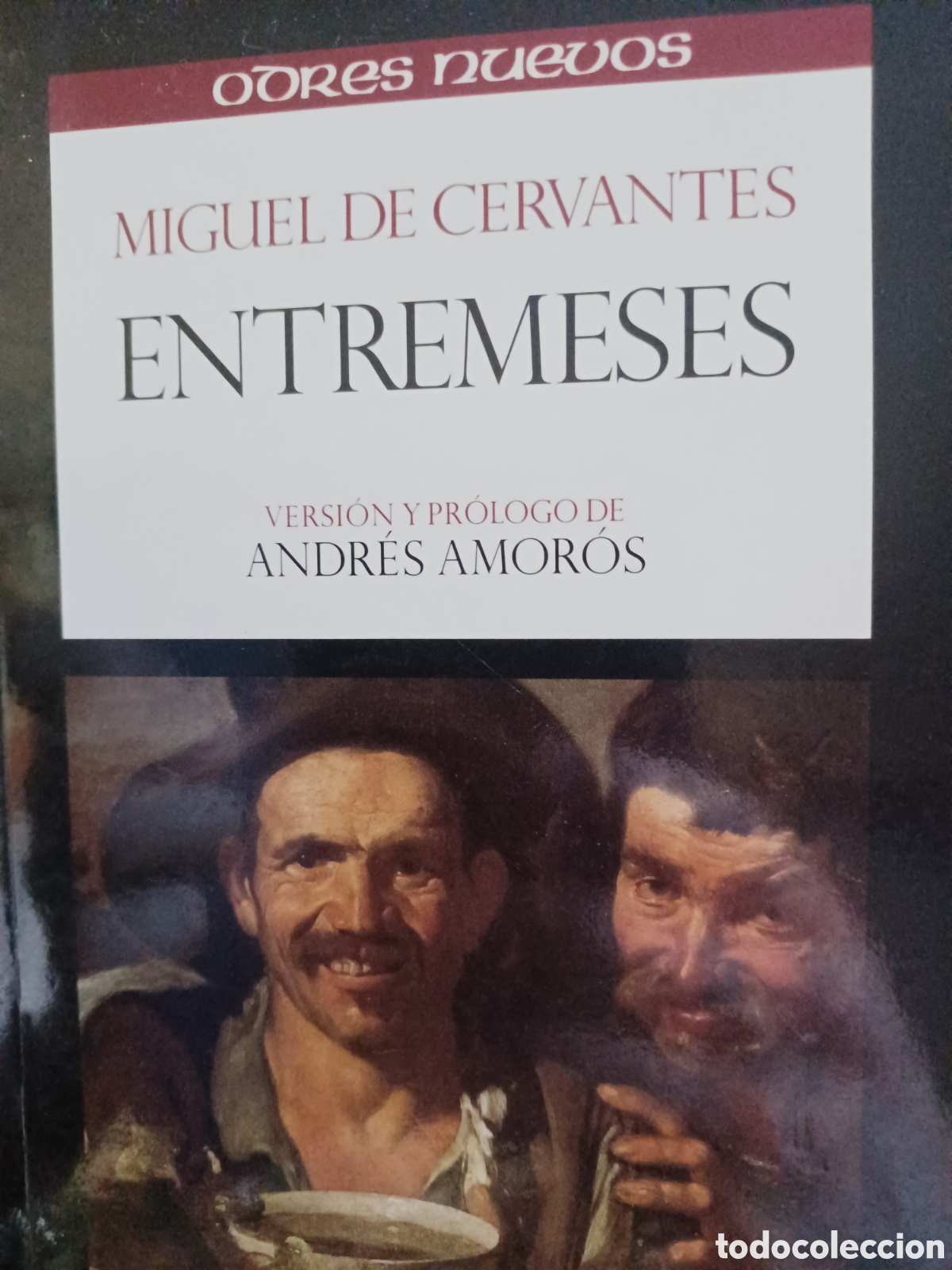 Livros em segunda m&atilde;o: Barybook 261.odres nuevos Miguel de Cervantes entremeses Andr&eacute;s Amor&oacute;s Castalia