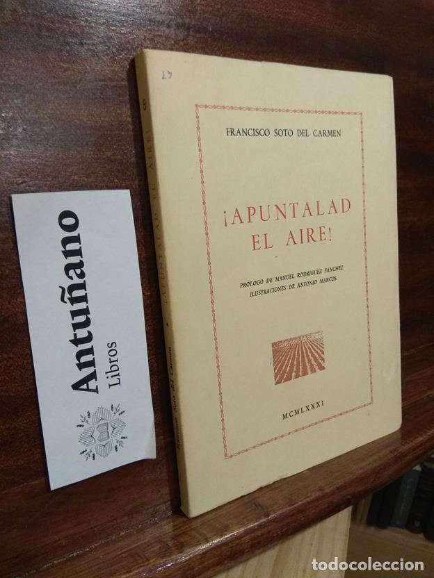 Libros: &iexcl;Apuntalad el aire! - Foto 1