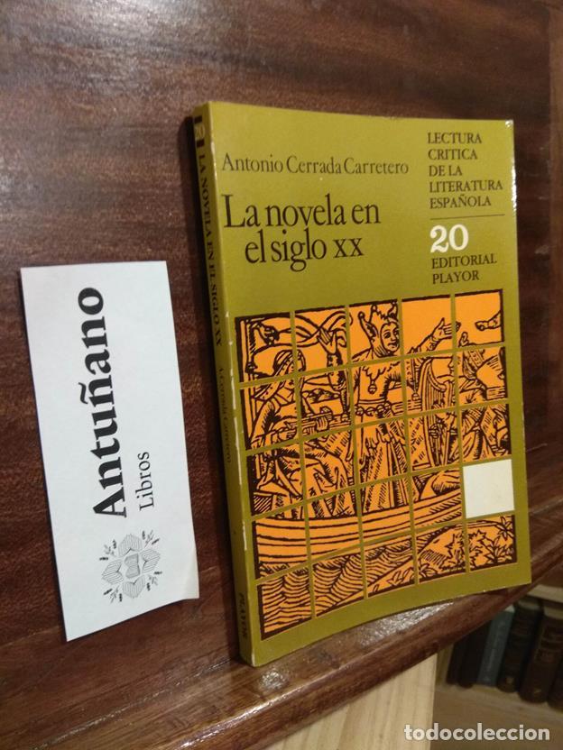Libros: La novela en el siglo XX. 20 - Foto 1